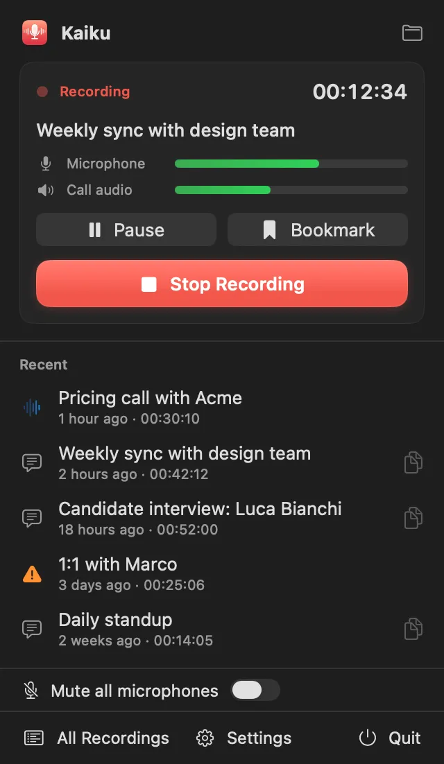 Kaiku menu bar panel while recording: microphone and call audio levels, pause, bookmark and stop buttons, and recent recordings.